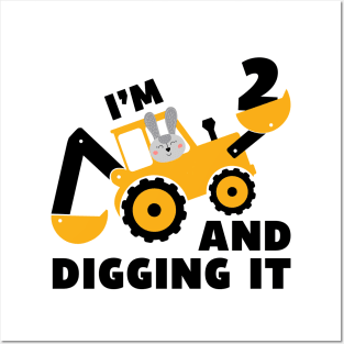 I'm 2 and Digging it Funny 2rd Birthday Excavator Kids Gift Posters and Art